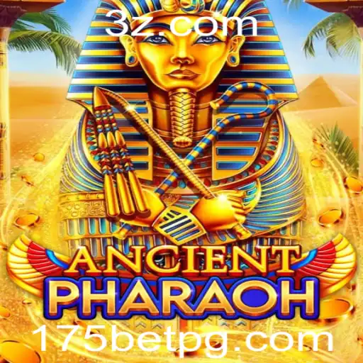Descubra o Fascinante Mundo de AncientPharaoh com 175bet