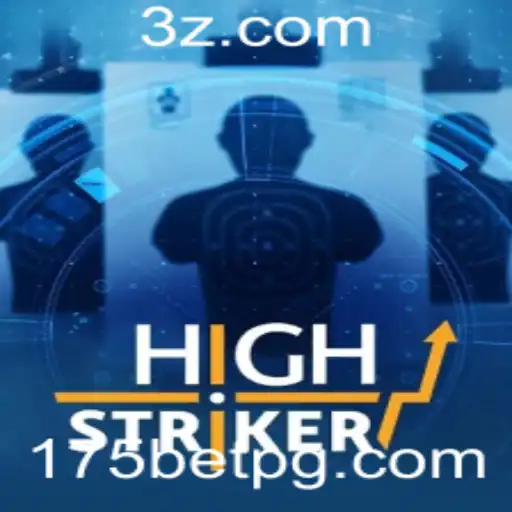 Desvendando o Jogo HighStriker: Uma Análise Detalhada das Regras e Dinâmicas com 175bet