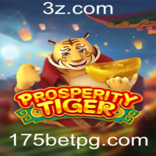 Descubra o Fascinante Mundo do Jogo ProsperityTiger na Plataforma 175bet